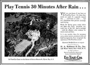 A print advert from a US magazine in 1918 advertising En Tout Cas tennis courts.
